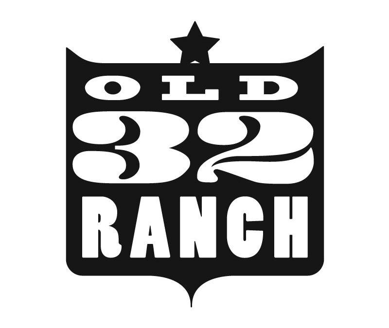 Old 32 Ranch